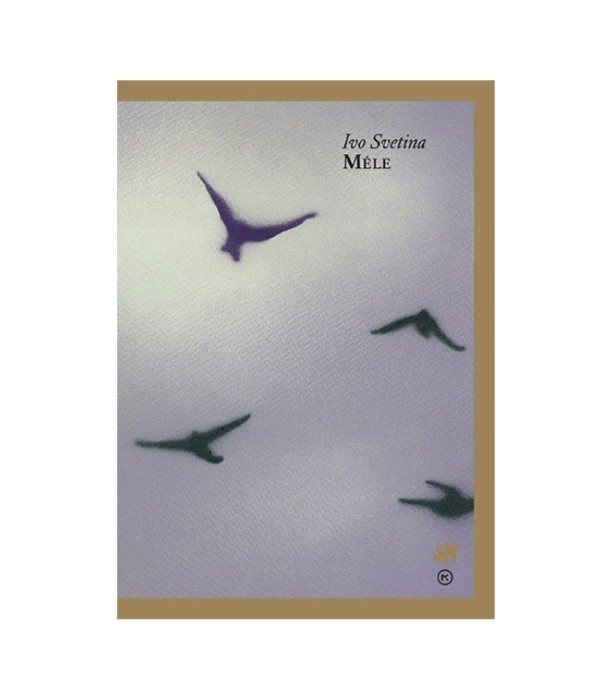 Mele - Ivo Svetina