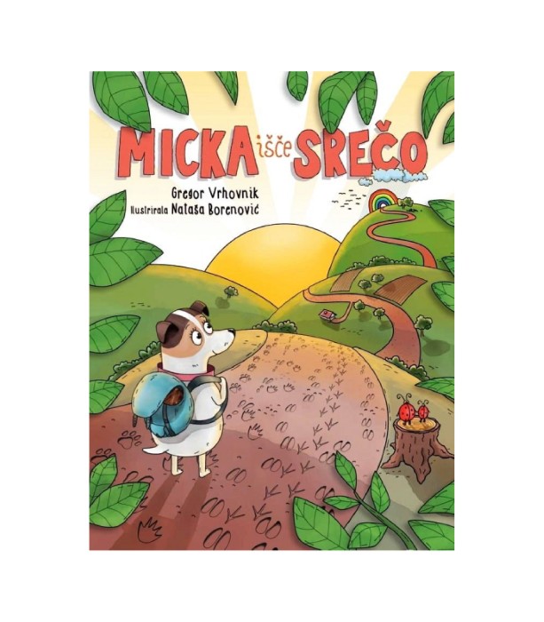Micka išče srečo - Gregor Vrhovnik, Nataša Borenović