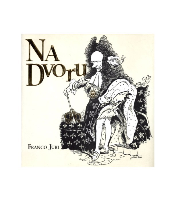 Na dvoru - Franco Juri
