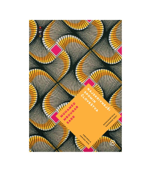 Najskrivnejši spomin človeštva - Mohamed Mbougar Sarr