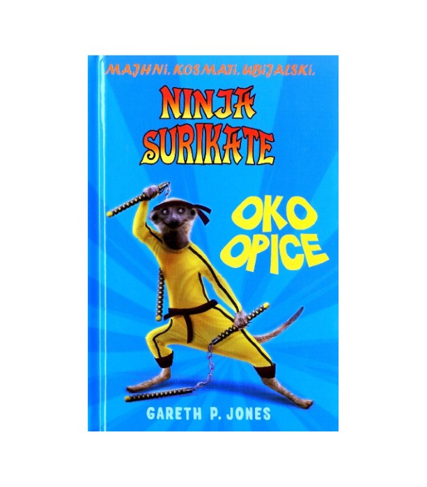 Ninja Surikate Oko opice - Gareth P. Jones