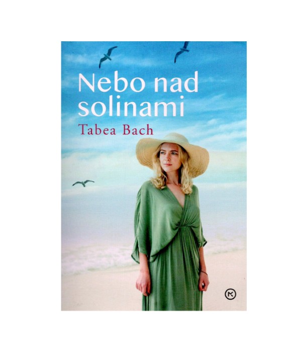 Nebo nad solinami - Tabea Bach MV