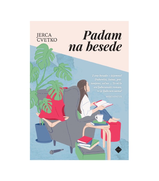 Padam na besede - Jerca Cvetko