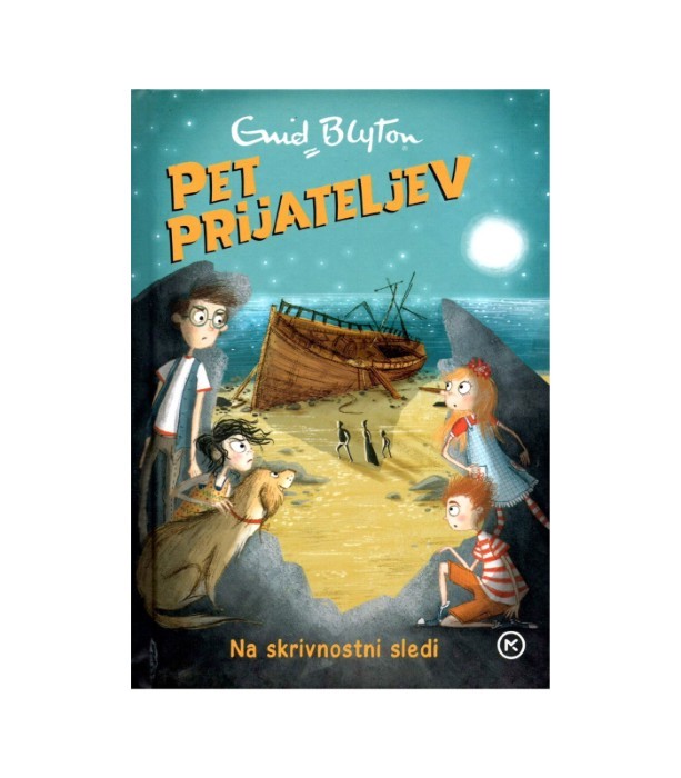 Pet prijateljev Na skrivnostni sledi - Enid Blyton