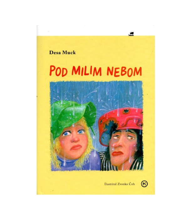 Pod milim nebom - Desa Muck