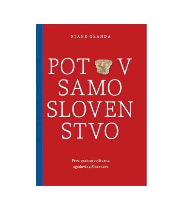 Pot v samoslovenstvo - Stane Granda