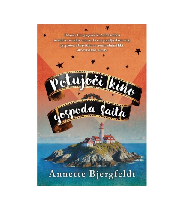 Potujoči kino gospoda Saita - Annette Bjergfeldt