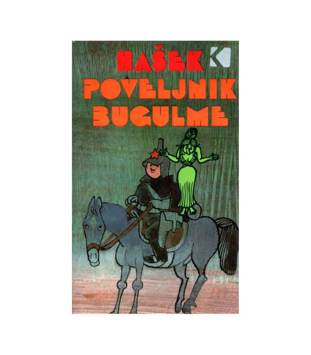 Poveljnik Bugulme - Jaroslav Hašek