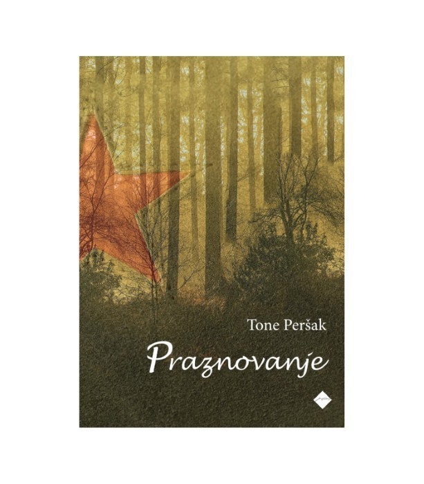 Praznovanje - Tone Peršak