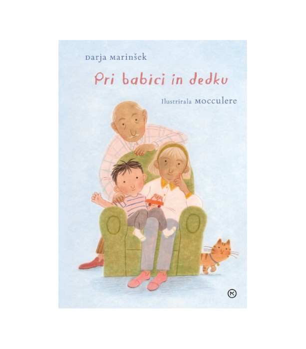 Pri babici in dedku - Darja Marinšek