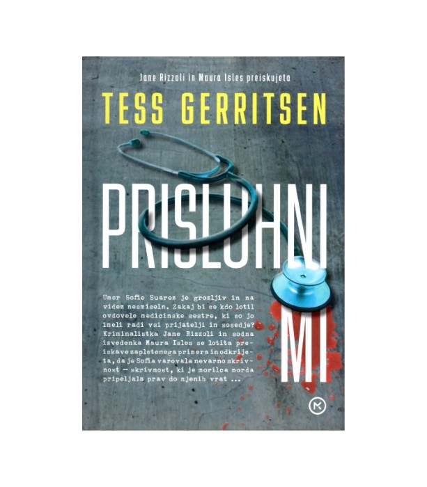Prisluhni mi - Tess Gerritsen
