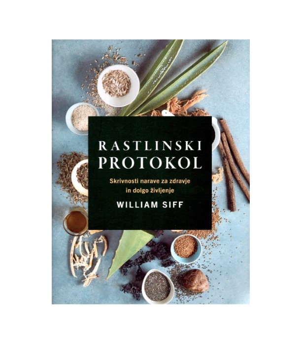 Rastlinski protokol - William Siff