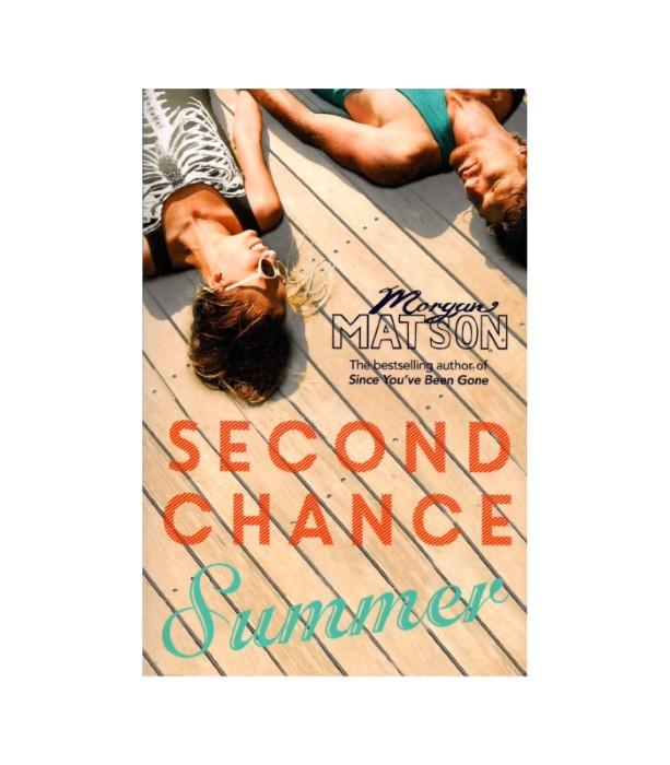 Second Chance Summer - Morgan Matson