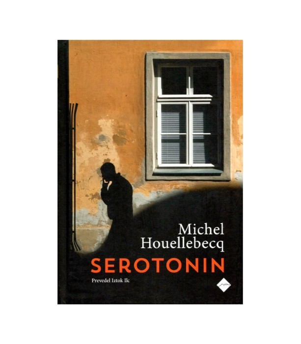 Serotonin - Michel Houellebecq