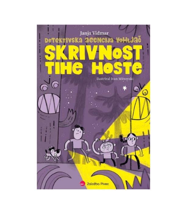 Skrivnost tihe hoste - Janja Vidmar, Ivan Mitrevski (ilustrator)