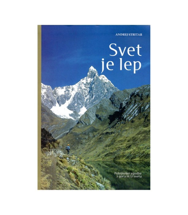 Svet je lep - Andrej Stritar