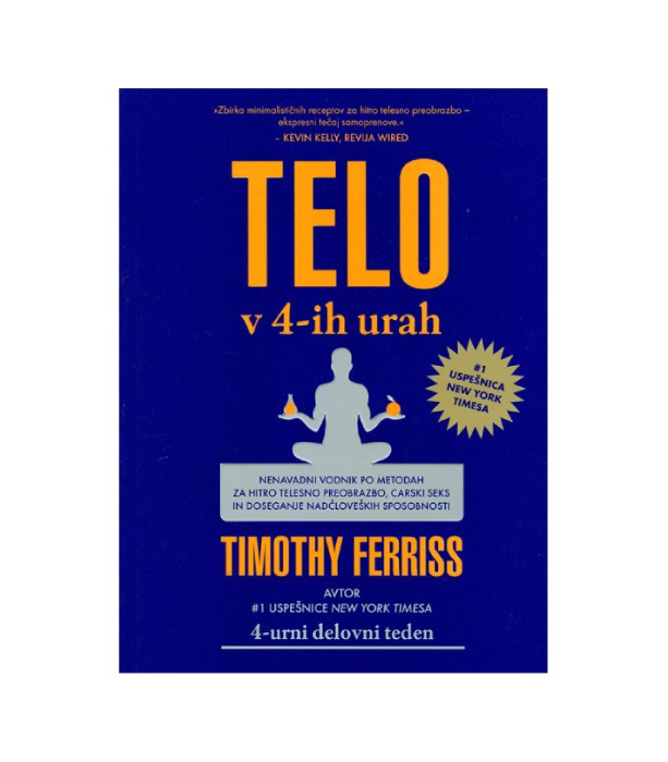 Telo v 4-ih urah - Timothy Ferriss