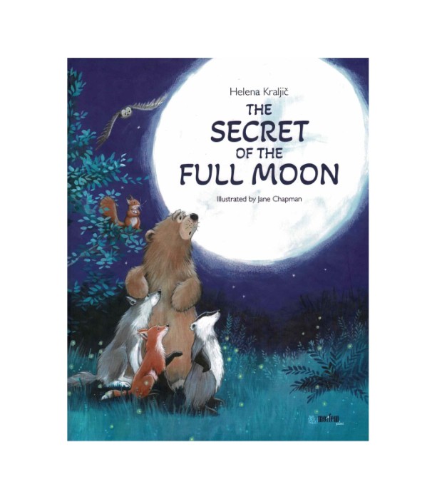 The secret of the full moon – Helena Kraljič, Jane Chapman