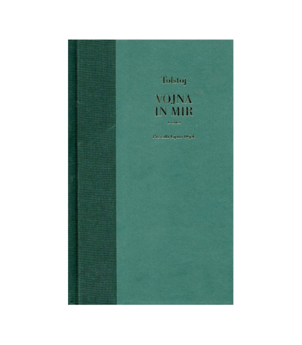 Vojna in mir 1. knjiga - L.N. Tolstoj