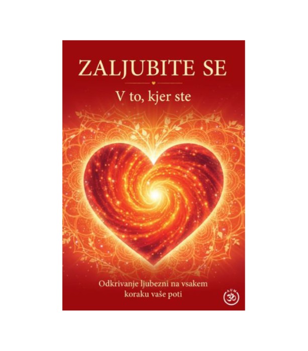 Zaljubite se v to, kjer ste - Jeff Foster