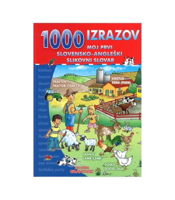 1000 izrazov: Moj prvi slovensko-angleški slikovni slovar