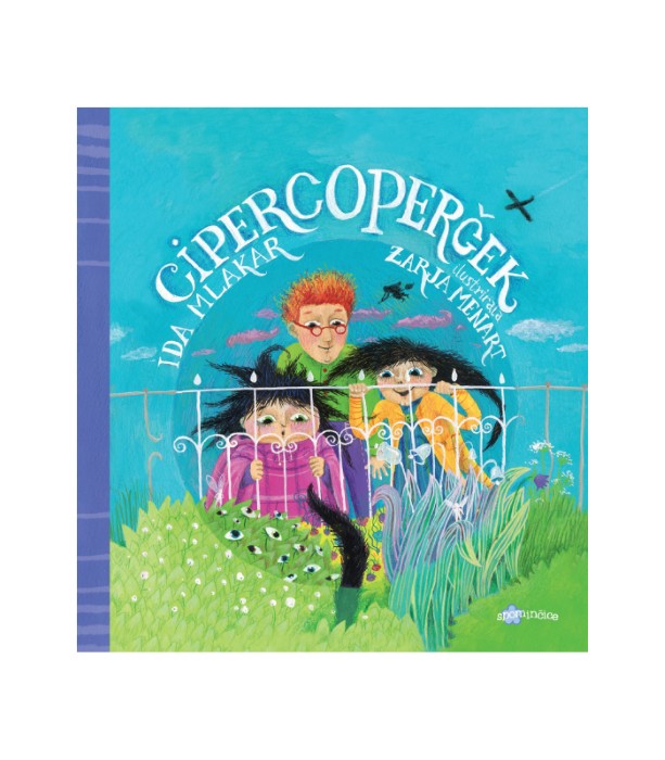 Cipercoperček - Ida Mlakar Črnič
