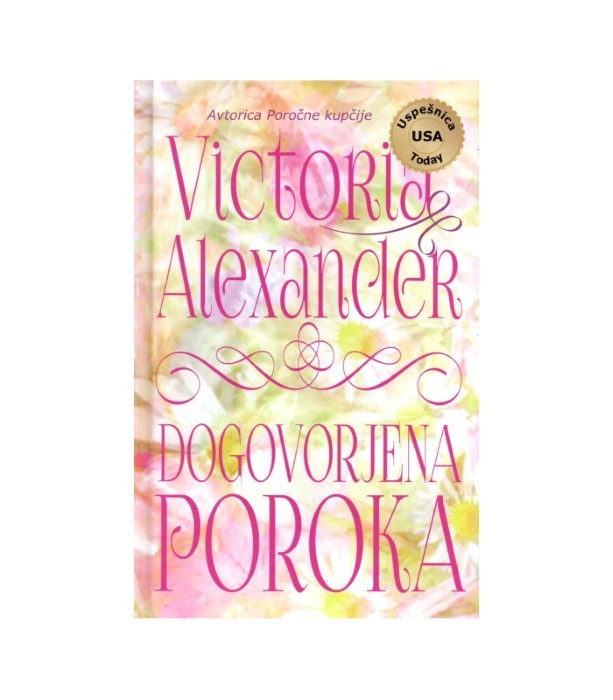 Dogovorjena poroka - Victoria Alexander