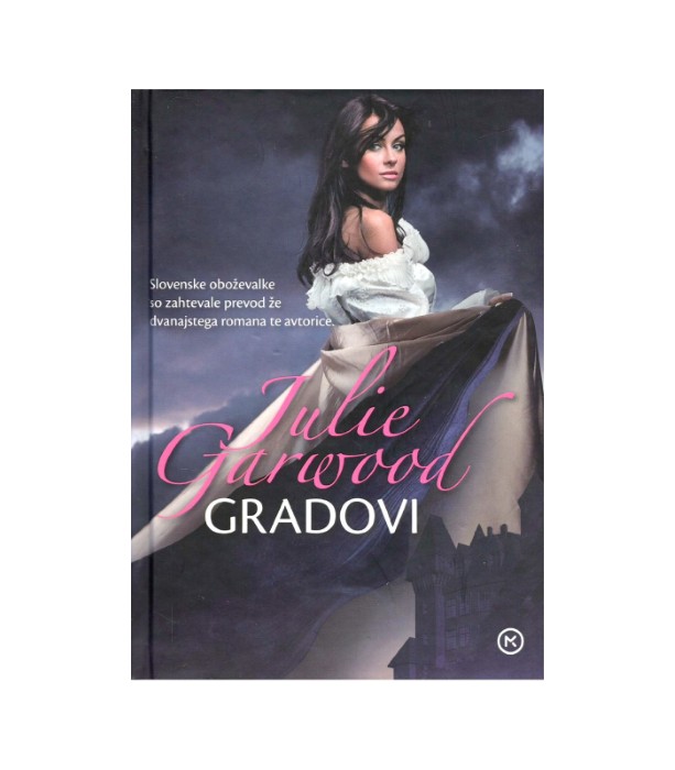 Gradovi - Julie Garwood