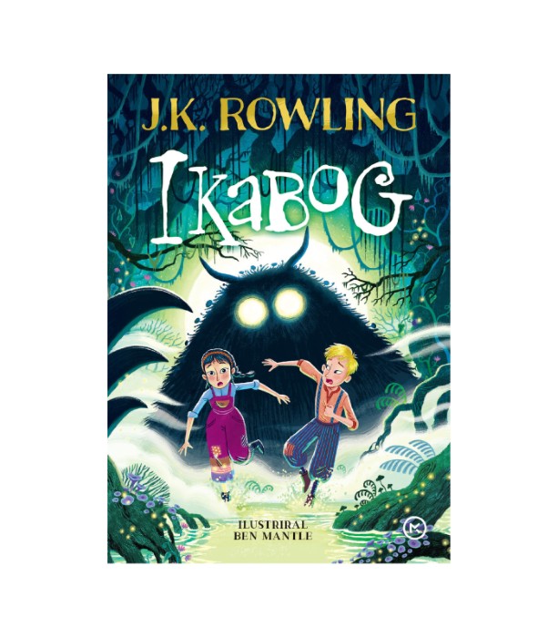 Ikabog - J. K. Rowling