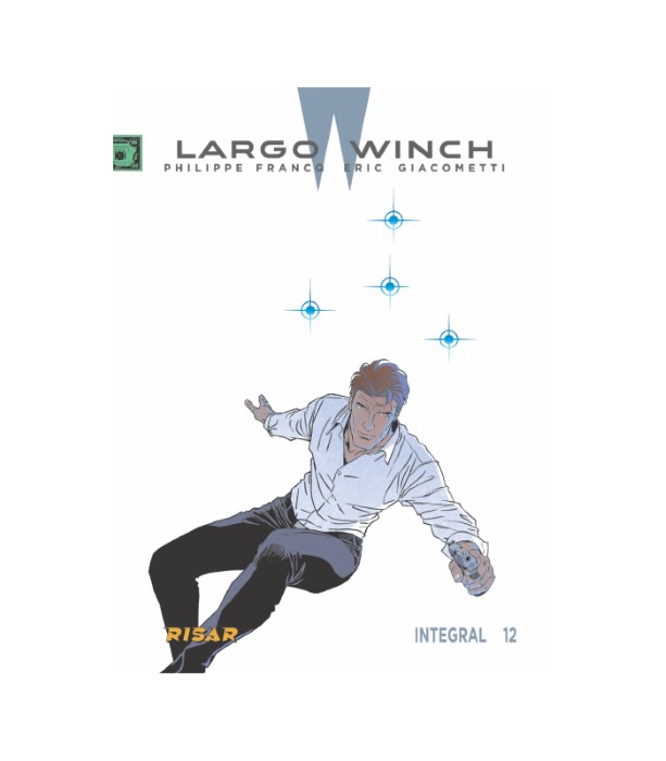 Largo Winch Integral 12 - Philippe Francq