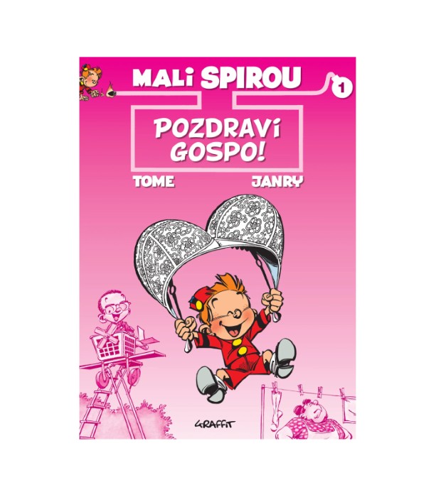 Mali Spirou Pozdravi gospo! - Tome
