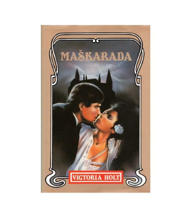 Maškarada - Victoria Holt
