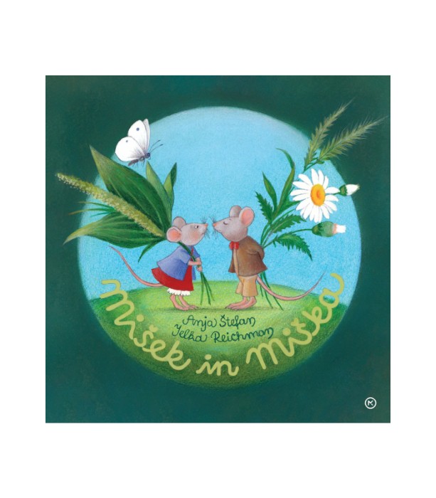 Mišek in miška - Anja Štefan, Jelka Reichman