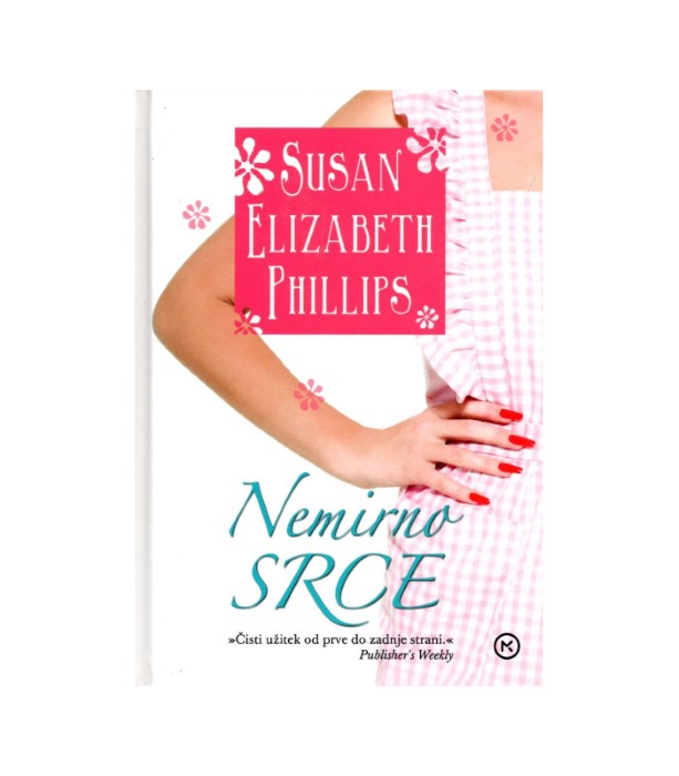 Nemirno srce - Susan Elizabeth Phillips
