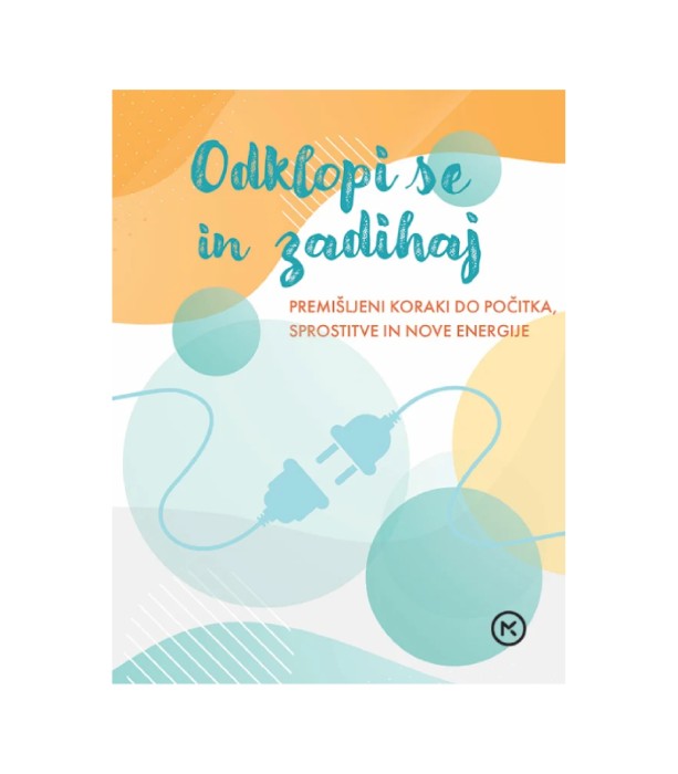 Odklopi se in zadihaj - Anna Black