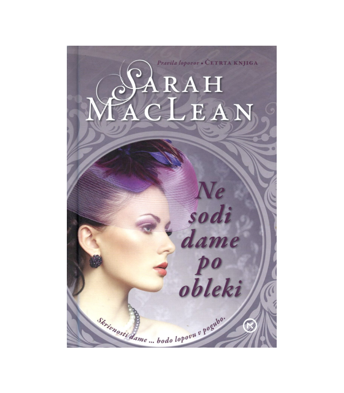 Pravila lopovov Ne sodi dame po obleki - Sarah MacLean