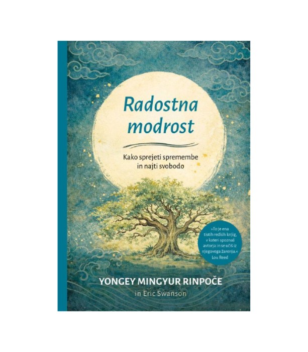 Radostna modrost - Mingyur Rinpoče