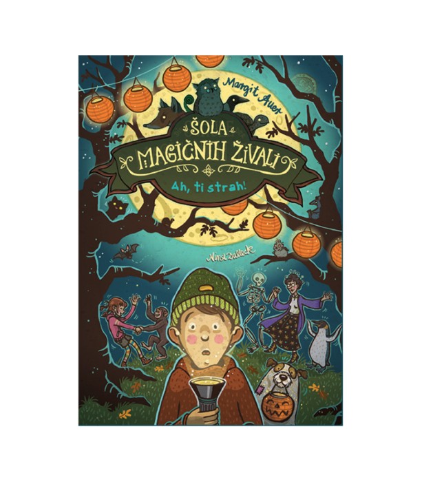 Šola magičnih živali: Ah, ti strah!