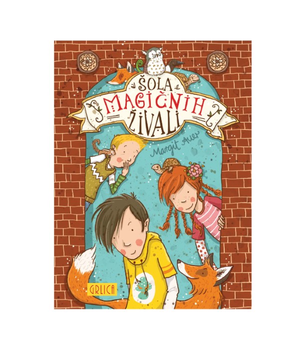 Šola magičnih živali - Margit Auer