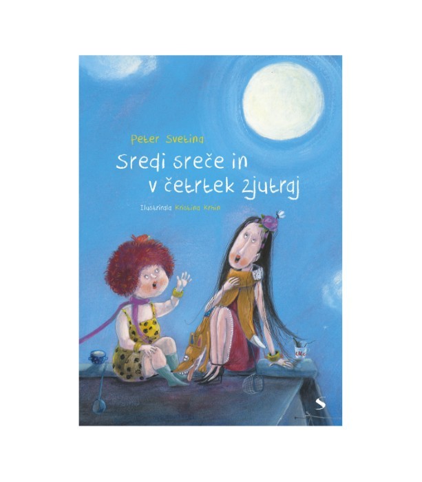 Sredi sreče in v četrtek zjutraj - Peter Svetina