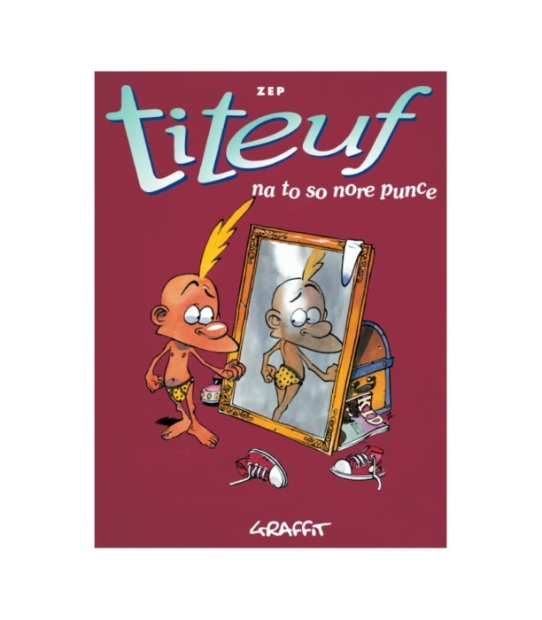 Titeuf: Na to so nore punce