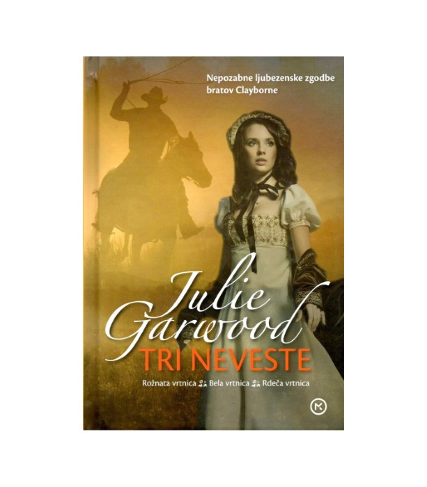 Tri neveste - Julie Garwood