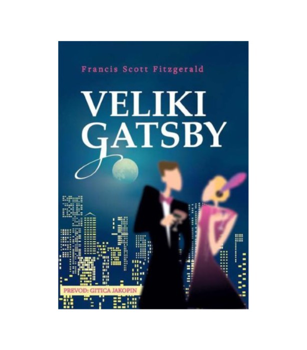Veliki Gatsby - Francis Scott Fitzgerald