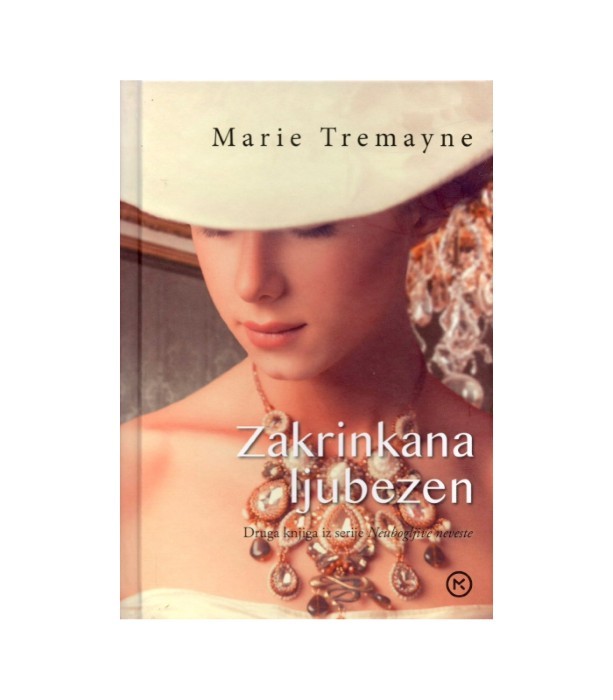 Zakrinkana ljubezen - Marie Tremayne