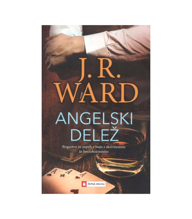Angelski delež - J.R. Ward