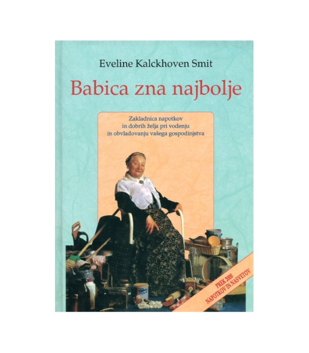 Babica zna najbolje - Eveline Kalckohoven Smit
