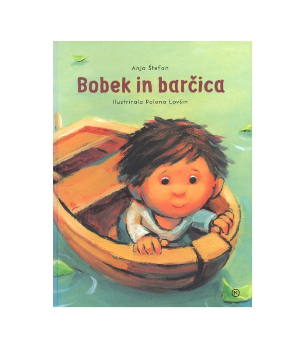 Bobek in barčica - Anja Štefan