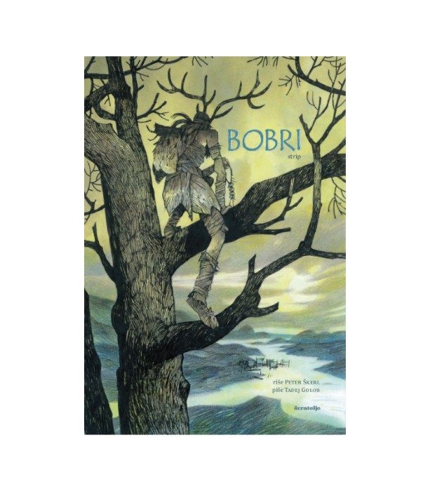 Bobri (strip) - Tadej Golob, Peter Škerl