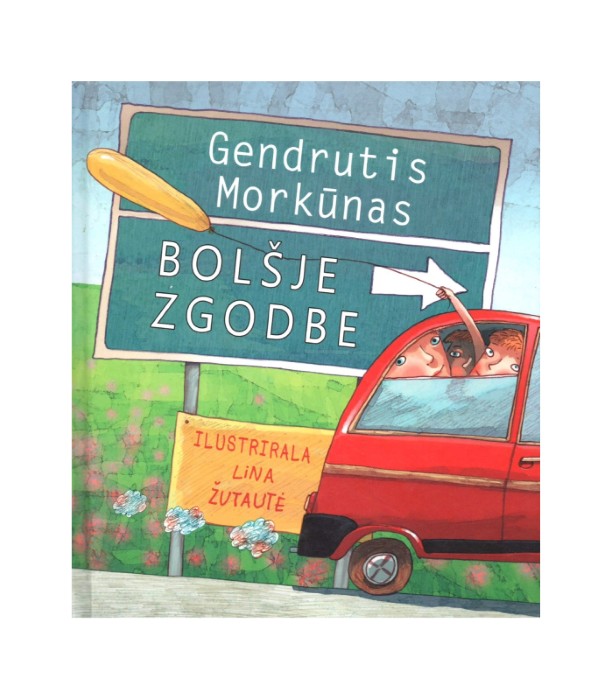 Bolšje zgodbe - Gendrutis Morkūnas