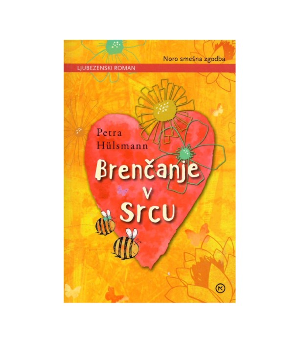Brenčanje v srcu - Petra Hulsmann